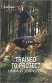 Trained to Protect (eBook, ePUB) Trained to Protect (eBook, ePUB)