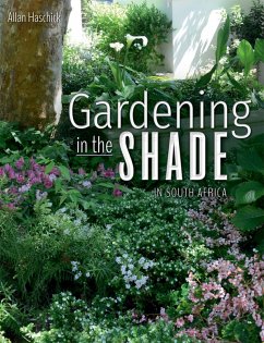 Gardening in the Shade in South Africa (eBook, ePUB) - Haschick, Allan