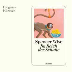 Im Reich der Schuhe (MP3-Download) - Wise, Spencer