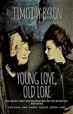 Cover Young Love, Old Lore (Paul and Sandy Series, #1) (eBook, ePUB)