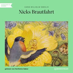 Nicks Brautfahrt (MP3-Download) - Smolik, Hans-Wilhelm