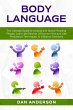 Body Language: The Ultimate Guide to... - Bild 1
