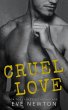 Cruel Love: An Enemies to Lovers Short... - Bild 1