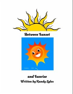 Cover Between Sunset and Sunrise (eBook, ePUB)