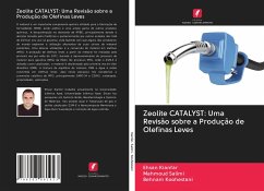 Zeolite CATALYST: Uma Revisão sobre a Produção de Olefinas Leves - Kianfar, Ehsan;Salimi, Mahmoud;Koohestani, Behnam