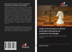 Lotta al terrorismo in Africa orientale attraverso le moderne tecnologie - Ntege, Edward