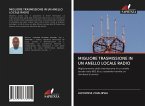 MIGLIORE TRASMISSIONE IN UN ANELLO LOCALE RADIO