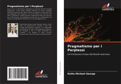 Pragmatismo per i Perplessi - Michael George, Kizito