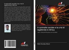 Il contratto sociale e la crisi di legittimità in Africa - Odum, Edoh Sunday