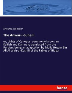 The Anwar-I-Suhaili - Wollaston, Arthur N.