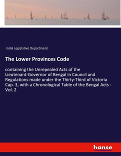 The Lower Provinces Code - India Legislative Department