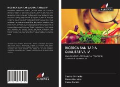 RICERCA SANITARIA QUALITATIVA IV - Grifaldo, Castro;Garnica, Flores;Patiño, Casas