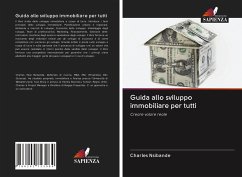 Guida allo sviluppo immobiliare per tutti - Nsibande, Charles