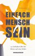 Einfach Mensch sein - Bild 1