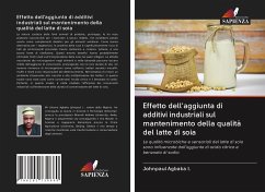 Effetto dell'aggiunta di additivi industriali sul mantenimento della qualità del latte di soia - Agbaka I., Johnpaul
