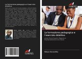 La formazione pedagogica e l'esercizio didattico