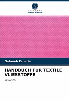 HANDBUCH FÜR TEXTILE VLIESSTOFFE - Eshetie, Getaneh