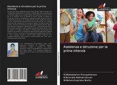 Assistenza e istruzione per la prima infanzia - Purusothaman, N.Mahalakshmi;Rathakrishnan, R.Ramnath;Muthu, M.Mahendraprabu