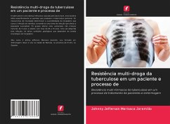 Resistência multi-droga da tuberculose em um paciente e processo de - Marisaca Jaramillo, Johnny Jefferson