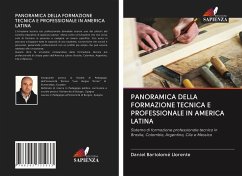 PANORAMICA DELLA FORMAZIONE TECNICA E PROFESSIONALE IN AMERICA LATINA - Bartolomé Llorente, Daniel
