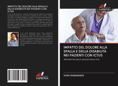 IMPATTO DEL DOLORE ALLA SPALLA E DELLA DISABILITÀ NEI PAZIENTI CON ICTUS - RAMANANDI, VIVEK