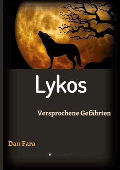 Lykos - Fara, Dan