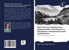 Diagnostika podrostkow s narusheniqmi sposobnosti k obucheniü i ämocional'nymi problemami - Oliwer Sanches, Kristina
