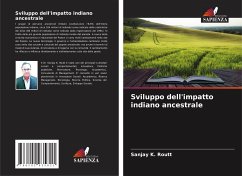 Sviluppo dell'impatto indiano ancestrale - Routt, Sanjay K.