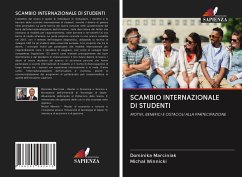 SCAMBIO INTERNAZIONALE DI STUDENTI - Marciniak, Dominika;Winnicki, Michal