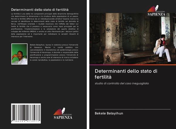 Determinanti dello stato di fertilità Determinanti dello stato di fertilità