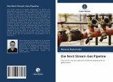 Die Nord Stream Gas Pipeline