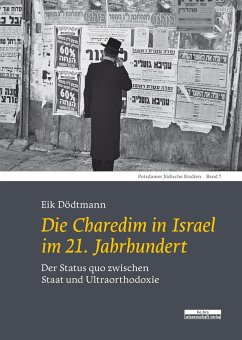 Die Charedim in Israel im 21. Jahrhundert - Dödtmann, Eik