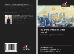 Imparare attraverso video tutorial - Sánchez Solis, Yuri;Palomino Torres, Edgardo Félix;Salinas Loarte, Edgar Augusto