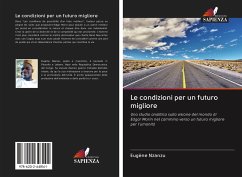 Cover Le condizioni per un futuro migliore