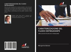 CARATTERIZZAZIONE DEL FLUIDO DEFRAUDANTE - Gómez, Margarita