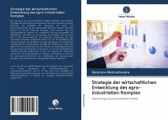 Strategie der wirtschaftlichen Entwicklung des agro-industriellen Komplex - Malinoshevska, Kateryna