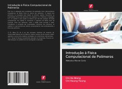 Introdução à Física Computacional de Polímeros - Wong, Chi Ho;Yeung, Chi Keung