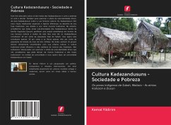 Cultura Kadazandusuns - Sociedade e Pobreza - Yildirim, Kemal