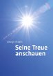 Seine Treue anschauen - Bild 1