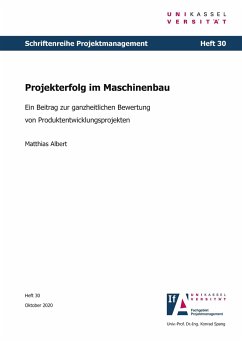 Projekterfolg im Maschinenbau - Albert, Matthias