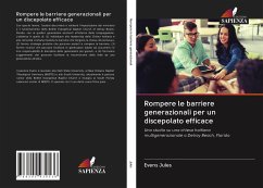 Rompere le barriere generazionali per un discepolato efficace - Jules, Evens