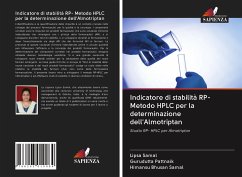 Indicatore di stabilità RP- Metodo HPLC per la determinazione dell'Almotriptan - Samal, Lipsa;Pattnaik, Gurudutta;Samal, Himansu Bhusan