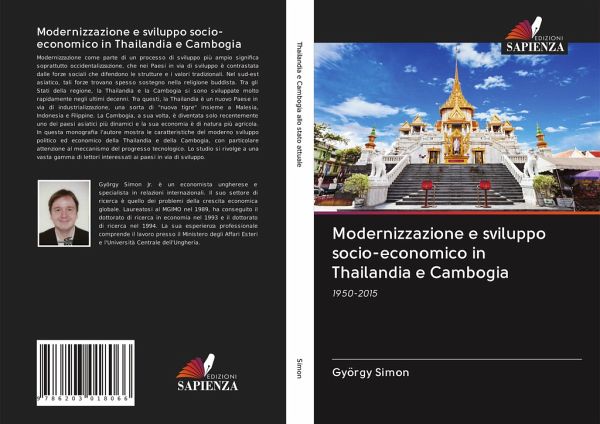 Modernizzazione e sviluppo socio-economico in Thailandia e Cambogia Modernizzazione e sviluppo socio-economico in Thailandia e Cambogia