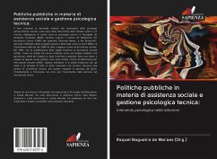 Politiche pubbliche in materia di assistenza sociale e gestione psicologica tecnica: - Nogueira de Moraes (Org.), Raquel