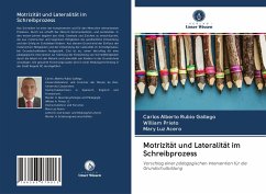 Motrizität und Lateralität im Schreibprozess - Rubio Gallego, Carlos Alberto;Prieto, William;Acero, Mary Luz