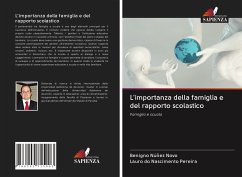 L'importanza della famiglia e del rapporto scolastico - Núñez Novo, Benigno;do Nascimento Pereira, Lauro