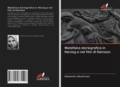 Metafisica storiografica in Herzog e nel film di Hamoon - Jahanfrouz, Saloomeh