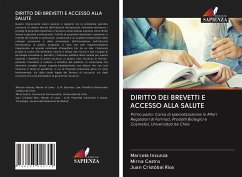 DIRITTO DEI BREVETTI E ACCESSO ALLA SALUTE - Inzunza, Marcela;Castro, Mirna;Ríos, Juan Cristóbal