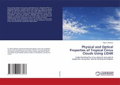 Physical and Optical Properties of Tropical Cirrus Clouds Using LIDAR