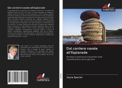 Cover Dal cantiere navale all'Esplanade